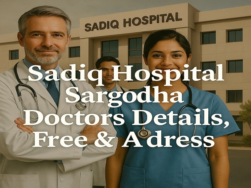 sadiq hospital sargodha
