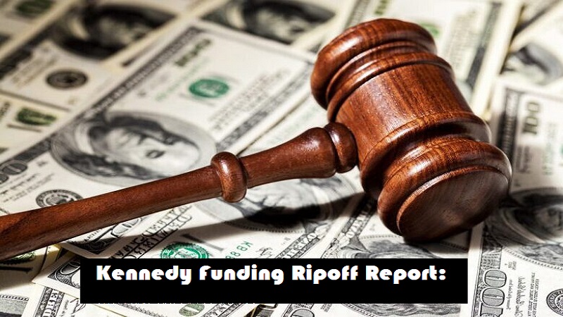 Kennedy Funding Ripoff Report